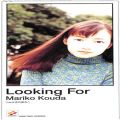 CD＆DVD アニメ・ゲーム/アニメＣＤ/CDシングル Looking For・國府田マリ子